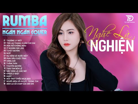 thuong ly biet tuyet duyen tham thia ngan ngan cover album rumba nhac tre dac biet hay nhat 2025 1