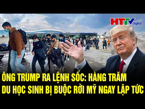 tin the gioi 12 4 ong trump ra lenh soc hang tram du hoc sinh bi buoc roi my ngay lap tuc