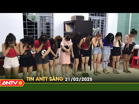 tin tuc an ninh trat tu nong thoi su viet nam moi nhat 24h sang ngay 21 2 antv