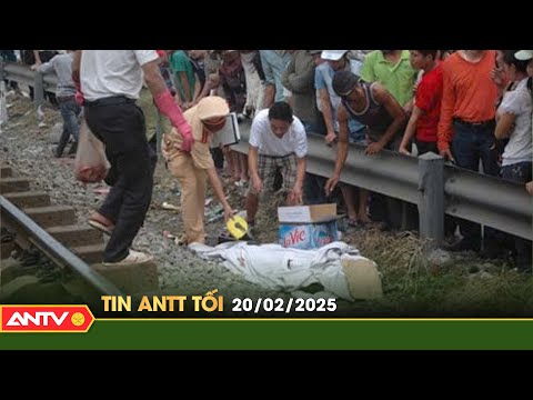 tin tuc an ninh trat tu nong thoi su viet nam moi nhat 24h toi ngay 20 2 antv
