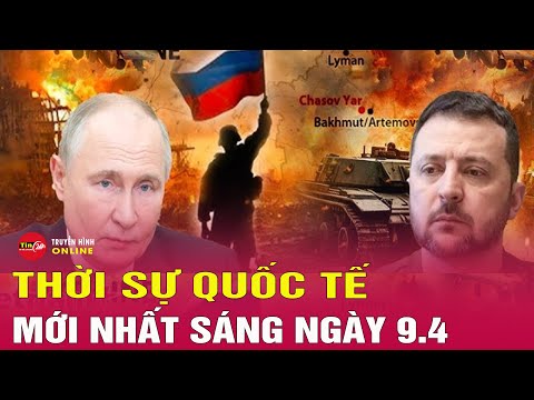 toan canh thoi su quoc te sang 9 4 my va nga sap tiep tuc dam phan tiep ve tinh hinh o ukraine