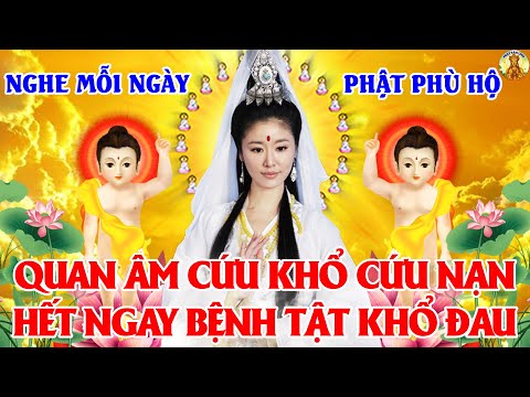 toi mung 10 am nghe kinh quan am cuu kho me phu ho tieu tru nghiep chuong gia dinh binh an tai loc