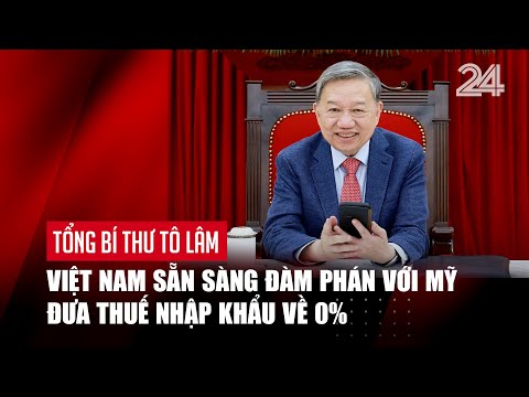 tong bi thu to lam dien dam voi tong thong hoa ky san sang dam phan dua thue nhap khau ve 0