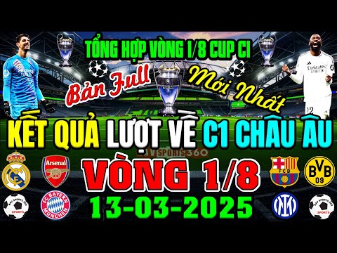 tong hop ket qua cup c1 chau au vong 1 8 luot ve xac dinh 8 doi vao tu ket 13 3 ban full nhat