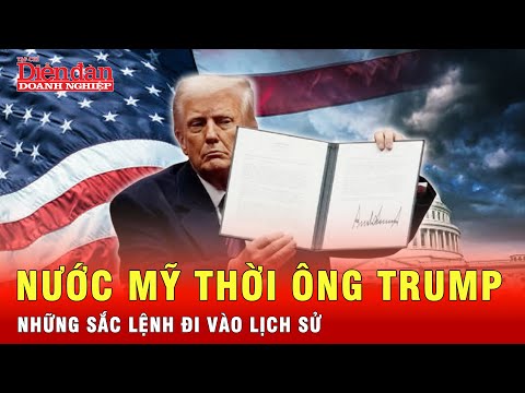 tong thong trump dinh hinh nuoc my bang loat sac lenh chua tung co tin the gioi