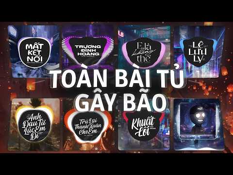 top 30 nhac remix tiktok top 1 gay bao trieu view mat ket noi truong dinh hoang e la khong the