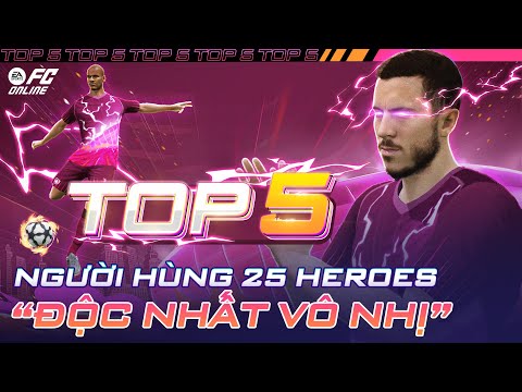 top 5 cau thu mua 25heroes doc nhat vo nhi ft pressing time ibrobot45