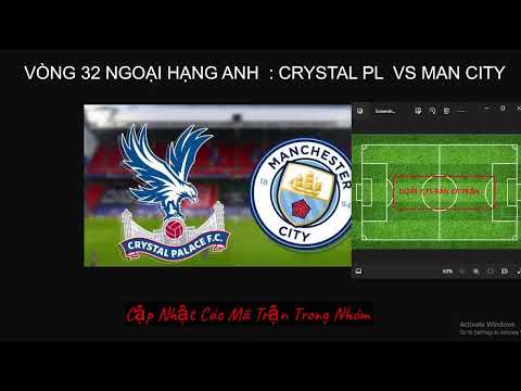 truc tiep crystal palace vs man city 18h30 06 04 2024 vong 32 ngoai hang anh