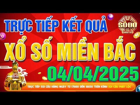 truc tiep xo so mien bac kqxs mien bac ngay 04 04 2025 kqxs thu do xs minhngoc