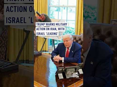 trump warns military action on iran with israel leading
