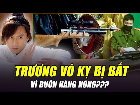 truong vo ky bi bat vi buon hang nong ten thi oai ma nao lai be