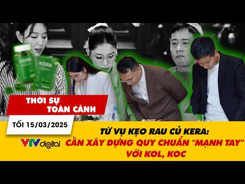 tstc toi 15 3 tu vu keo rau cu kera can xay dung quy chuan manh tay voi kol koc vtv24 vtv24