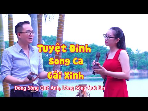 tuyet dinh song ca gai xinh dong song que em hoang ha ft linh nga