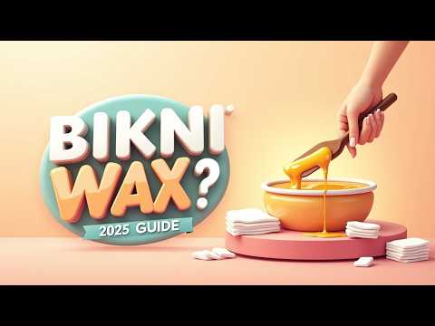 ultimate bikini waxing at home 2025 edition