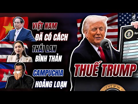 viet nam tim ra chia khoa vang chong thue trump thai lan binh than campuchia hoang loan