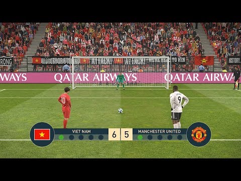 vietnam vs manchester utd penalty shootout pes19 2019