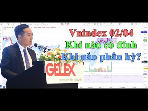 vnindex 02 04 khi nao co dinh khi nao phan ky