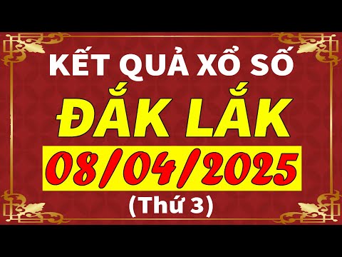 xo so dak lak ngay 8 thang 4 xsdlk kqxsdlk sxdlk xo so kien thiet dak lak hom nay