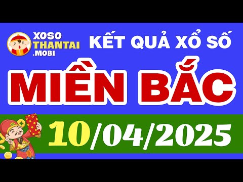 xo so mien bac hom nay ngay 10 thang 4 sxmb xsmb kqxsmb 10 4 2025