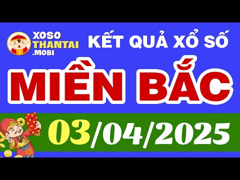 xo so mien bac hom nay ngay 3 thang 4 sxmb xsmb kqxsmb 3 4 2025