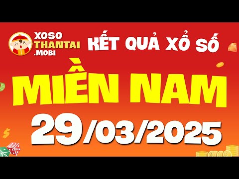 xo so mien nam hom nay ngay 29 thang 3 xsmn sxmn kqxsmn 29 3 2025 xsmn thu 7