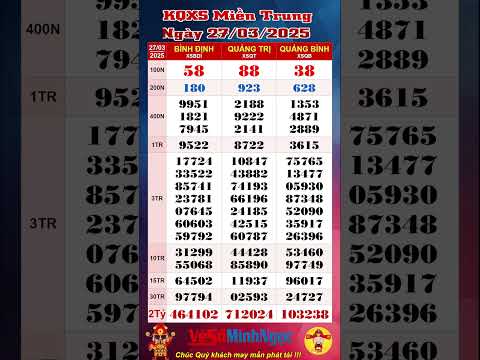 xo so mien trung xsmt ngay 27 03 2025 truc tiep kqxs xo so binh dinh quang tri quang binh