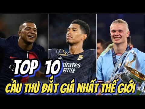 xoilac tv top 10 cau thu dat gia nhat the gioi 2023 xoi lac bong da