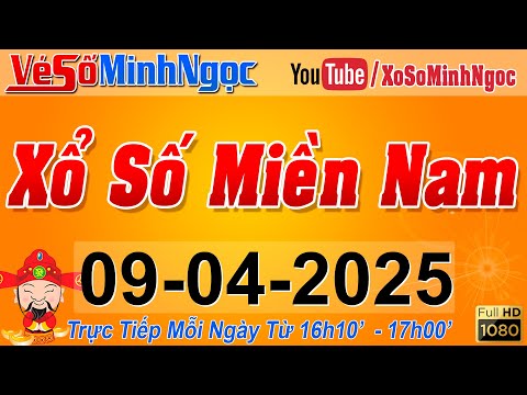 xsmn minh ngoc truc tiep xo so mien nam kqxs mien nam ngay 09 04 2025 kqxs hom nay xstt