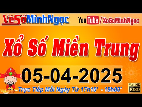xsmt minh ngoc truc tiep xo so mien trung kqxs mien trung ngay 05 04 2025 xstt mien trung
