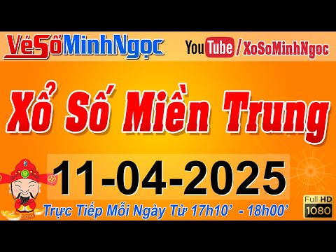 xsmt minh ngoc truc tiep xo so mien trung kqxs mien trung ngay 11 04 2025 xstt mien trung