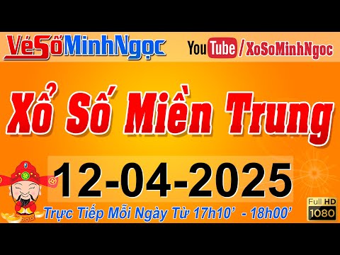 xsmt minh ngoc truc tiep xo so mien trung kqxs mien trung ngay 12 04 2025 xstt mien trung
