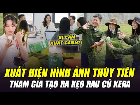 xuat hien hinh anh thuy tien tham gia tao ra keo kera bi cam xuat nhap canh de dieu tra
